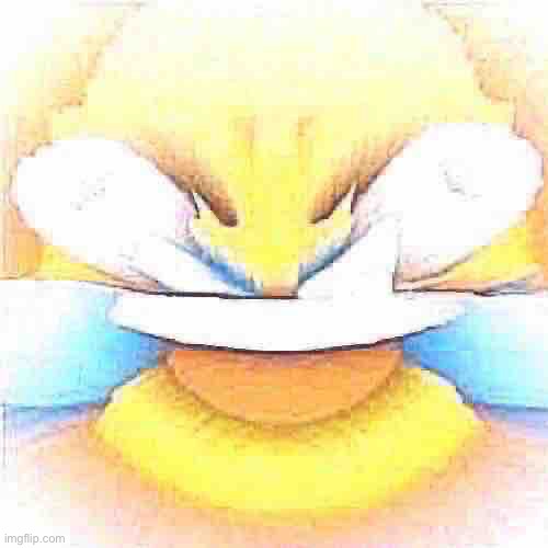 Laughing crying emoji with open eyes  | image tagged in laughing crying emoji with open eyes | made w/ Imgflip meme maker