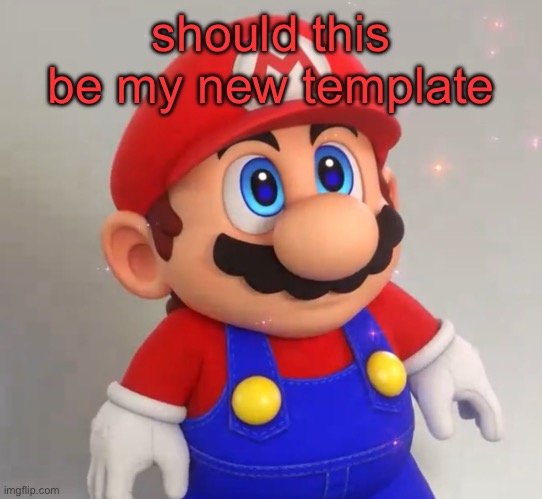 RPG Mario | should this be my new template | image tagged in rpg mario | made w/ Imgflip meme maker