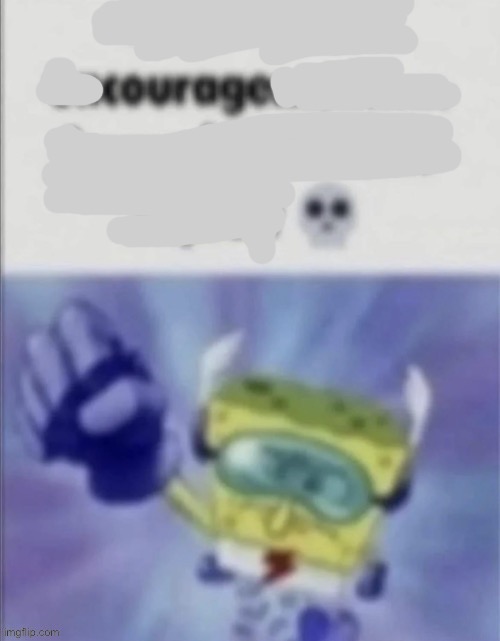 Courage | made w/ Imgflip meme maker