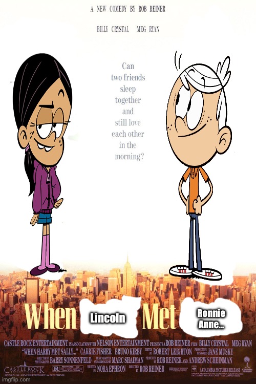 When Lincoln Met Ronnie Anne… | Ronnie Anne…; Lincoln | image tagged in the loud house,lincoln loud,deviantart,memes,funny,ronnie anne santiago | made w/ Imgflip meme maker
