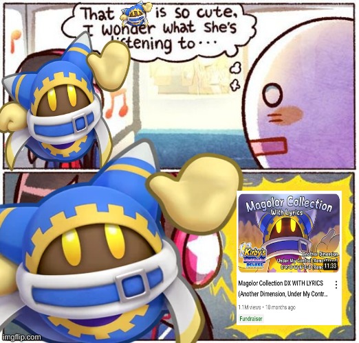 Magolor | image tagged in that girl is so cute i wonder what she s listening to | made w/ Imgflip meme maker