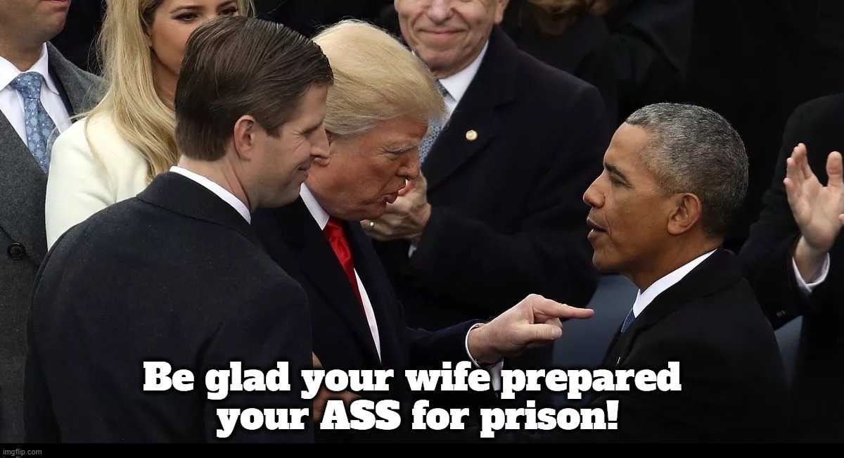 This is your BUTTHOLE in prison! | image tagged in obama for prison,prison sex,butt sex,anal sex,this is your asshole in prison,barry's bathhouse | made w/ Imgflip meme maker