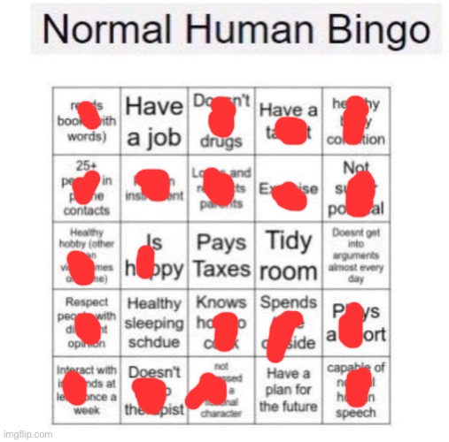 oh, so I get THIS bingo. | image tagged in normal human bingo | made w/ Imgflip meme maker