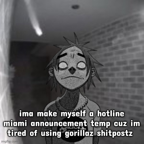 Open the door. Let him in. | ima make myself a hotline miami announcement temp cuz im tired of using gorillaz shitpostz | image tagged in open the door let him in | made w/ Imgflip meme maker