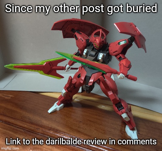 This was difficult to make because of a stupid mistake I was making repeatedly. | Since my other post got buried; Link to the darilbalde review in comments | made w/ Imgflip meme maker