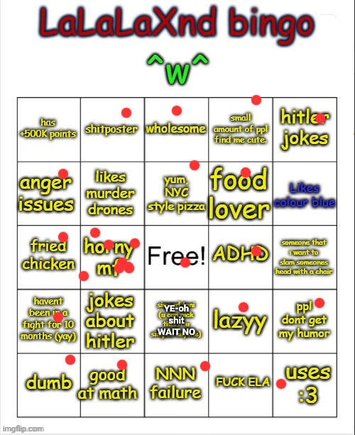 LaLaLaXnd bingo (updated) | YE-oh shit WAIT NO | image tagged in lalalaxnd bingo updated | made w/ Imgflip meme maker