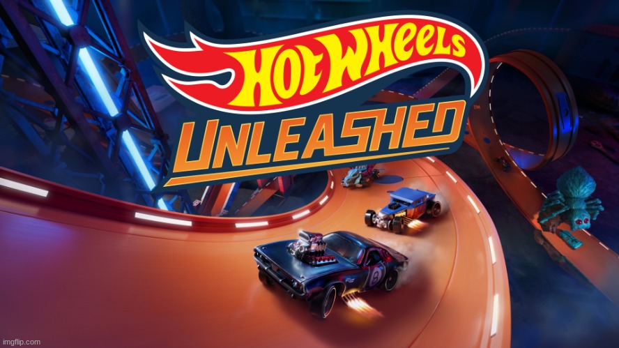 Hot Wheels Unleashed | image tagged in hot wheels unleashed | made w/ Imgflip meme maker