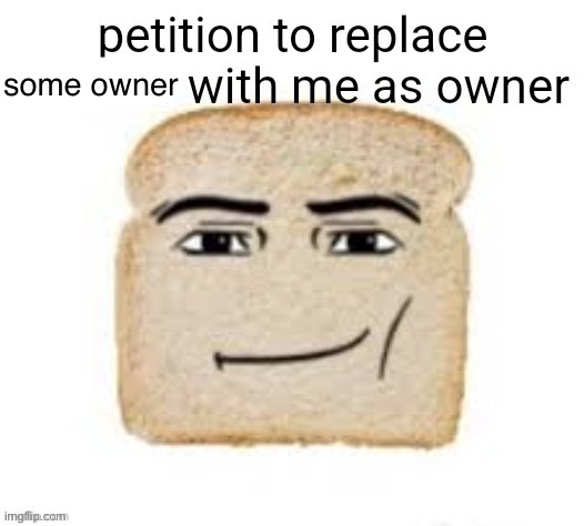 Comment to sign, day 115 | some owner | made w/ Imgflip meme maker