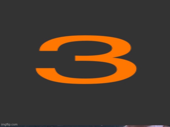 3 | made w/ Imgflip meme maker