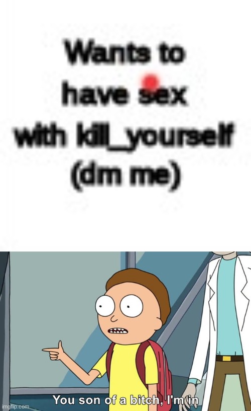 image tagged in morty i'm in | made w/ Imgflip meme maker