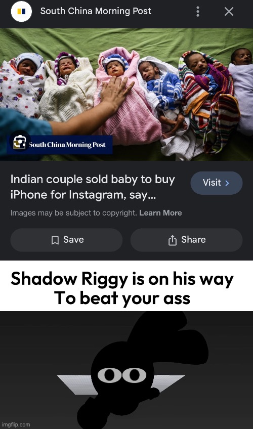 Excuse me WHAT | image tagged in shadow riggy is on his way | made w/ Imgflip meme maker