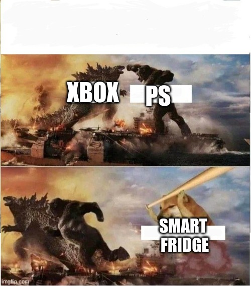 why can you game on a fridge | PS; XBOX; SMART 
FRIDGE | image tagged in godzilla kong doge fighting | made w/ Imgflip meme maker