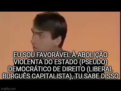 Bolsonaro de esquerda radical Blank Meme Template