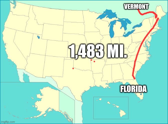 usa map | VERMONT FLORIDA 1,483 MI. | image tagged in usa map | made w/ Imgflip meme maker