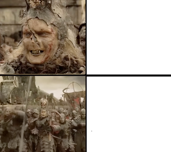 High Quality Drake Orcs Blank Meme Template