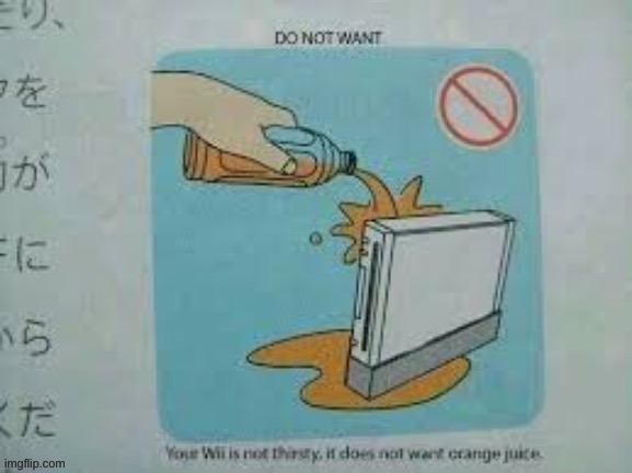 no orange juice | image tagged in no orange juice | made w/ Imgflip meme maker