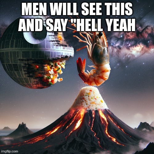 MEN WILL SEE THIS AND SAY "HELL YEAH | made w/ Imgflip meme maker