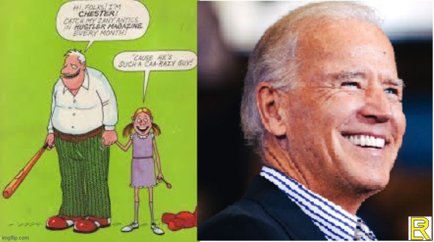 Chester The Molester or Creepy Joe? | image tagged in pedophile | made w/ Imgflip meme maker
