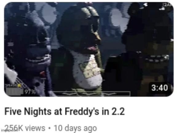 The fact someone made fnaf in gd 2.2 with it not even been a MONTH since 2.2 came out is insane. | made w/ Imgflip meme maker