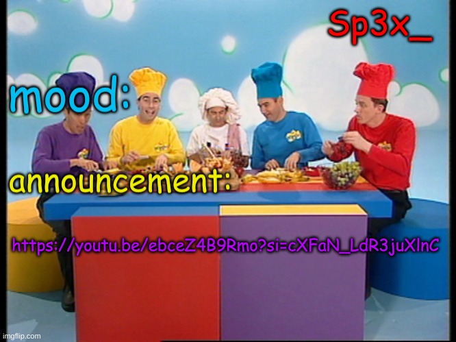 Sp3x_ Fruit salad yummy yummy announcement v4 | https://youtu.be/ebceZ4B9Rmo?si=cXFaN_LdR3juXlnC | image tagged in sp3x_ fruit salad yummy yummy announcement v4 | made w/ Imgflip meme maker