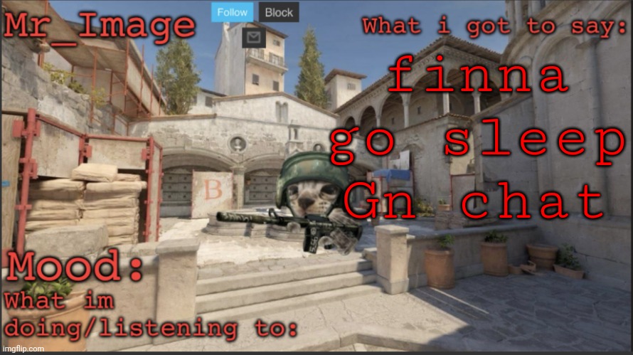 23:30 rn | finna go sleep
Gn chat | image tagged in silly critter announcement temp | made w/ Imgflip meme maker