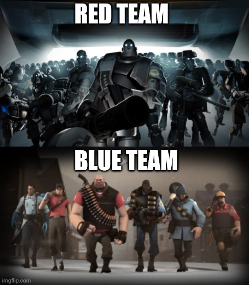 Bro that's I play pg3d | RED TEAM; BLUE TEAM | image tagged in mann vs machine,pg3d,nope,why are you reading this | made w/ Imgflip meme maker