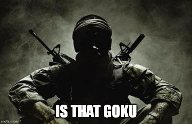 Is that Frieza? | IS THAT GOKU | image tagged in is that frieza | made w/ Imgflip meme maker