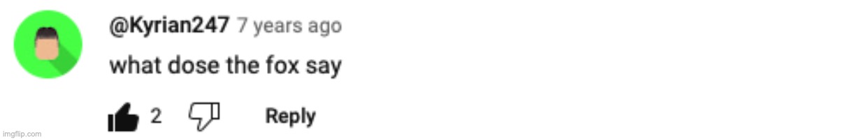 I kinda knew that, but my YouTube channel is closer to old YouTube than modern YouTube because of this cringe comment I made | made w/ Imgflip meme maker