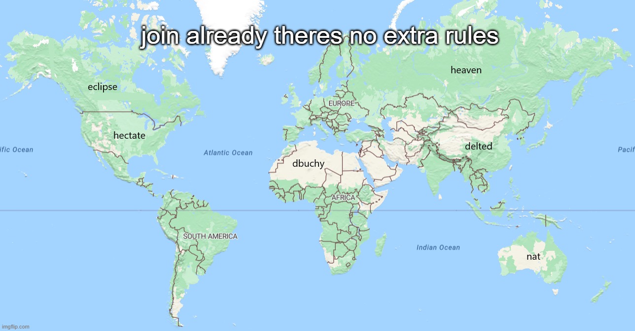 :D | join already theres no extra rules | made w/ Imgflip meme maker