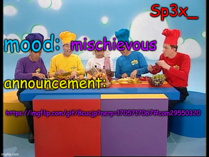 Sp3x_ Fruit salad yummy yummy announcement v4 | mischievous; https://imgflip.com/gif/8cucjp?nerp=1705717067#com29550320 | image tagged in sp3x_ fruit salad yummy yummy announcement v4 | made w/ Imgflip meme maker