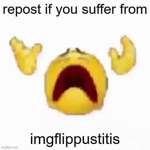 :nooo: | repost if you suffer from; imgflippustitis | image tagged in nooo | made w/ Imgflip meme maker