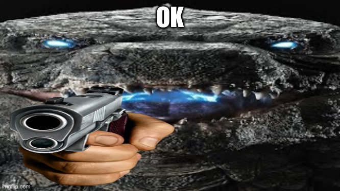 OK | made w/ Imgflip meme maker