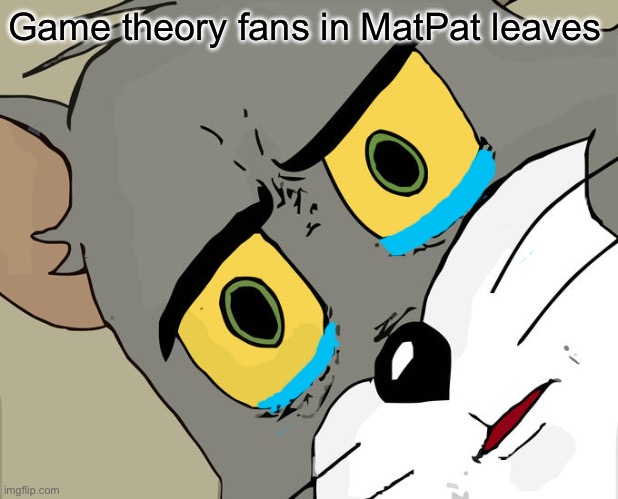 Unsettled Tom Meme | Game theory fans in MatPat leaves | image tagged in memes,unsettled tom | made w/ Imgflip meme maker