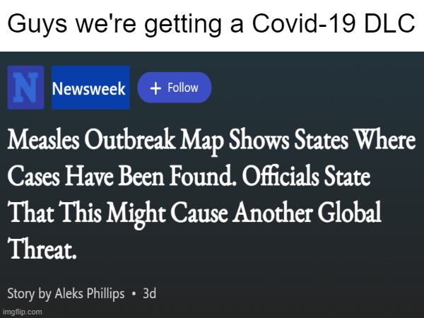 I'm excited for the official release date | Guys we're getting a Covid-19 DLC | made w/ Imgflip meme maker