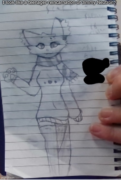 Scarf (drawn by Scarf and one of her irl friends) (BETTER VER)) | I look like a teenager reincarnation of Jimmy Neutron. | image tagged in scarf drawn by scarf and one of her irl friends better ver | made w/ Imgflip meme maker