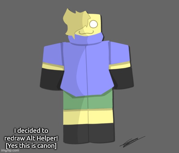 I decided to redraw Alt Helper! [Yes this is canon] | made w/ Imgflip meme maker