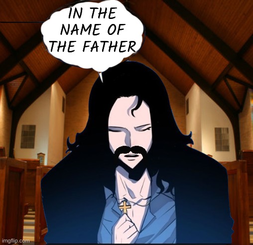 prayer a day keeps the devil 3 inches away | IN THE NAME OF THE FATHER | image tagged in christianity,smort,why are you reading this | made w/ Imgflip meme maker