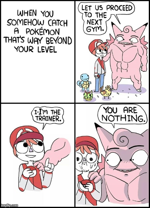 image tagged in pokemon,strong,damn | made w/ Imgflip meme maker