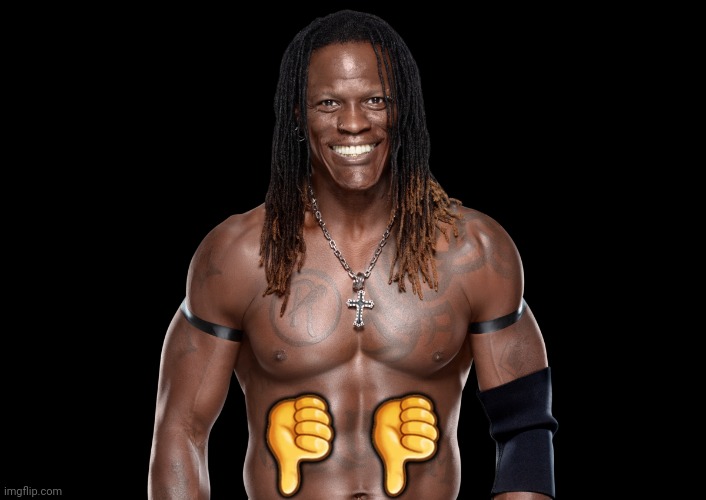 R-Truth | 👎👎 | image tagged in memes,wwe,r truth | made w/ Imgflip meme maker