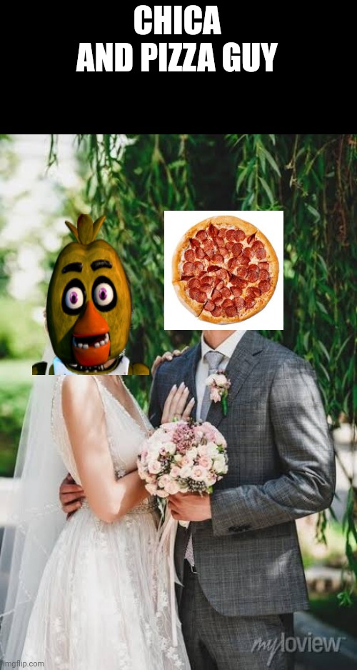 CHICA AND PIZZA GUY | made w/ Imgflip meme maker