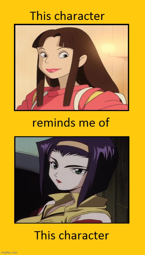 lin reminds me of faye valentine | image tagged in this character reminds me of this character,studio ghibli,spirit halloween,anime,classic movies | made w/ Imgflip meme maker