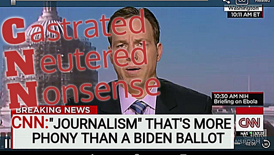 Confirmed Crackhead Nonsense | CNN:; "JOURNALISM" THAT'S MORE
 PHONY THAN A BIDEN BALLOT | image tagged in crackhead nutjob network | made w/ Imgflip meme maker