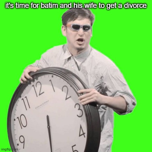 mod note: why?
Cartman note: He’s accusing his wife of cheating | it's time for batim and his wife to get a divorce | image tagged in it's time to stop | made w/ Imgflip meme maker