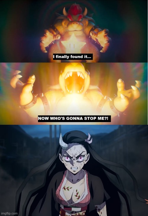Nezuko Gonna Stop Bowser | image tagged in meme | made w/ Imgflip meme maker
