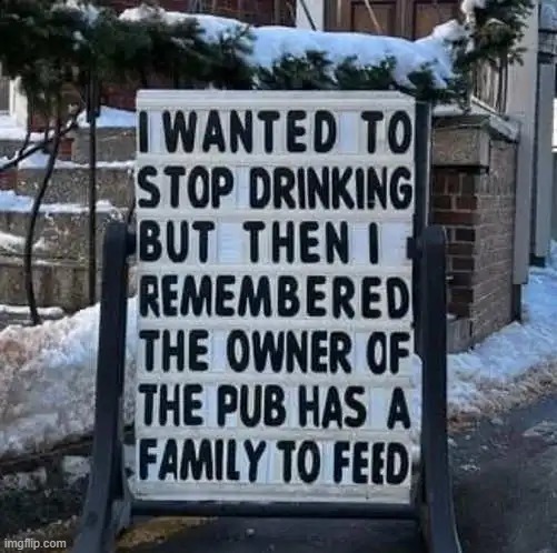Always thinking of others....:) | image tagged in funny,imgflip humor,excuses,a helping hand,lol,drinking | made w/ Imgflip meme maker