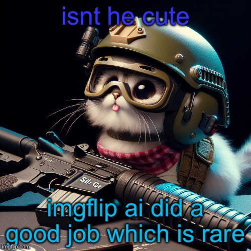 isnt he cute; imgflip ai did a good job which is rare | image tagged in silly critter but ai generated | made w/ Imgflip meme maker