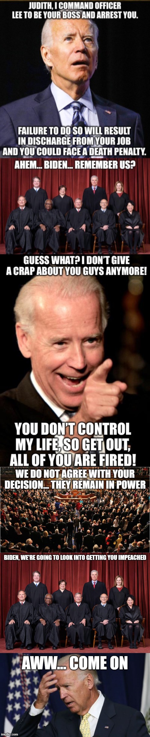 Biden is not about to change a 300+ year old system for his absolutist needs | made w/ Imgflip meme maker