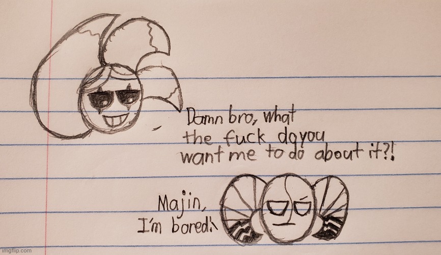 Goofy ahh doodle in class: Reject and Majin | image tagged in school,class,drawing | made w/ Imgflip meme maker