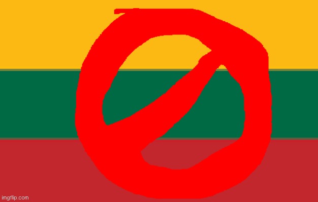 i hate this flag | image tagged in ugly lithuanian | made w/ Imgflip meme maker