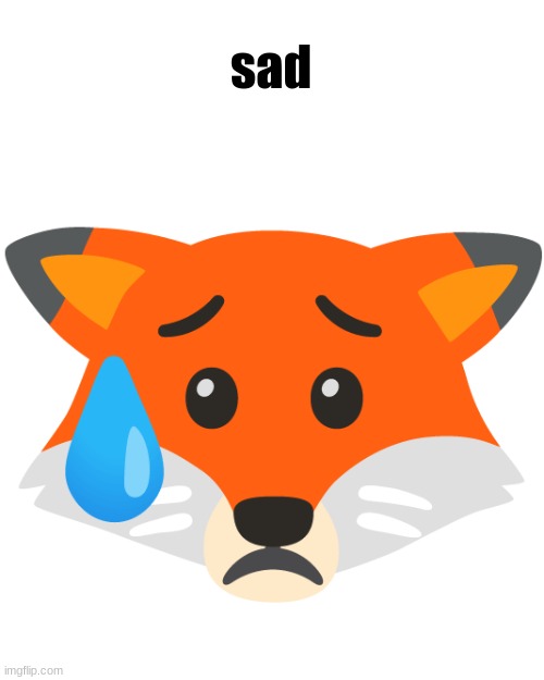 sad | made w/ Imgflip meme maker